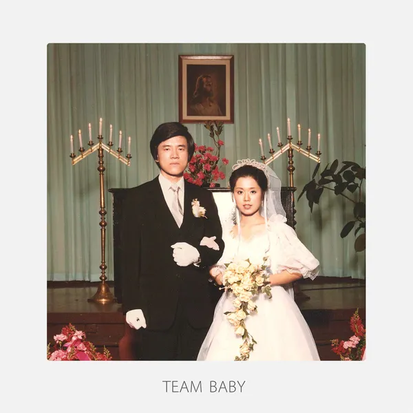 TEAM BABY cover